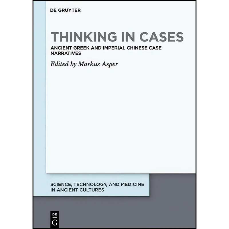 کتاب Thinking in Cases اثر Markus Asper انتشارات De Gruyter
