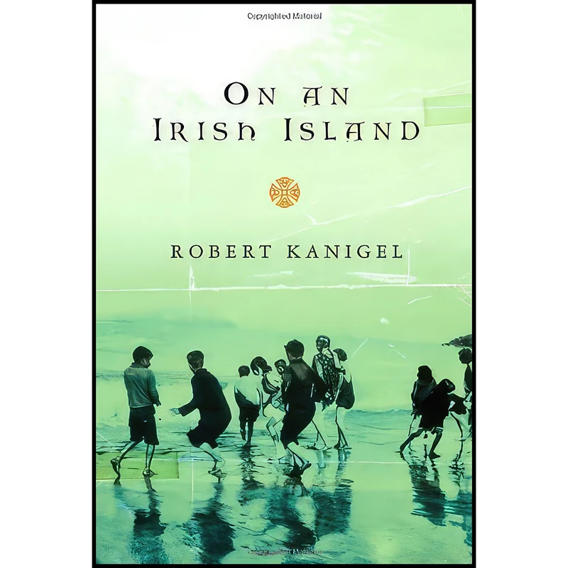 کتاب On an Irish Island اثر Robert Kanigel انتشارات Knopf