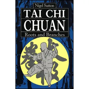 کتاب Tai Chi Chuan اثر Nigel Sutton انتشارات Tuttle Pub