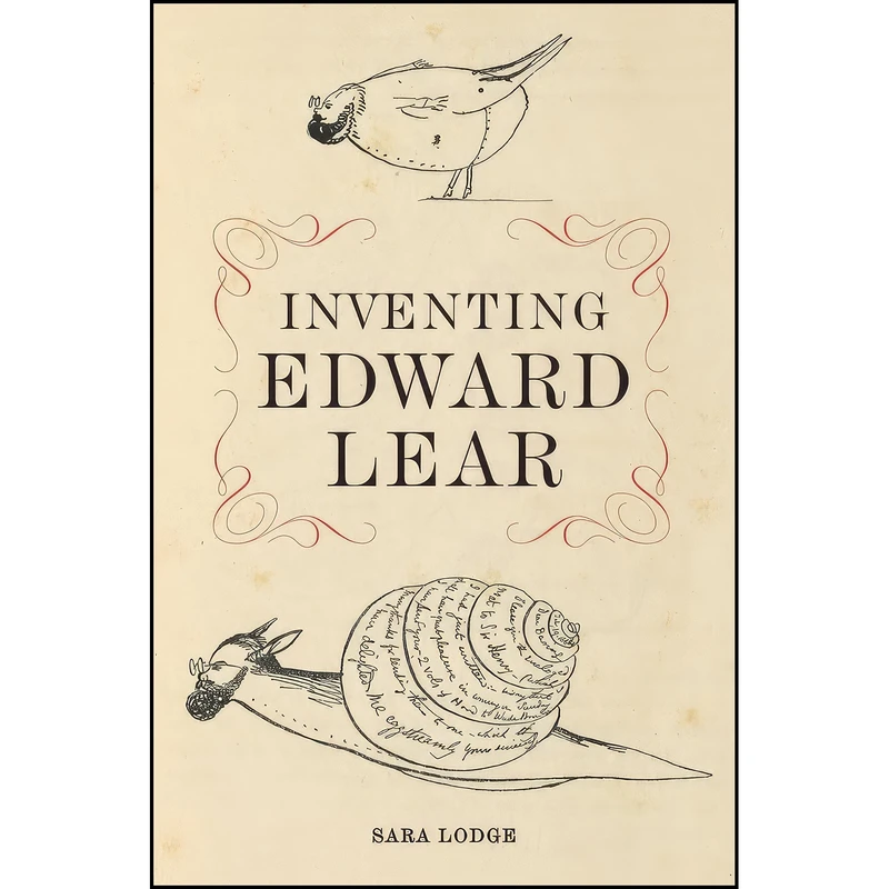 کتاب Inventing Edward Lear اثر Sara Lodge انتشارات Harvard University Press