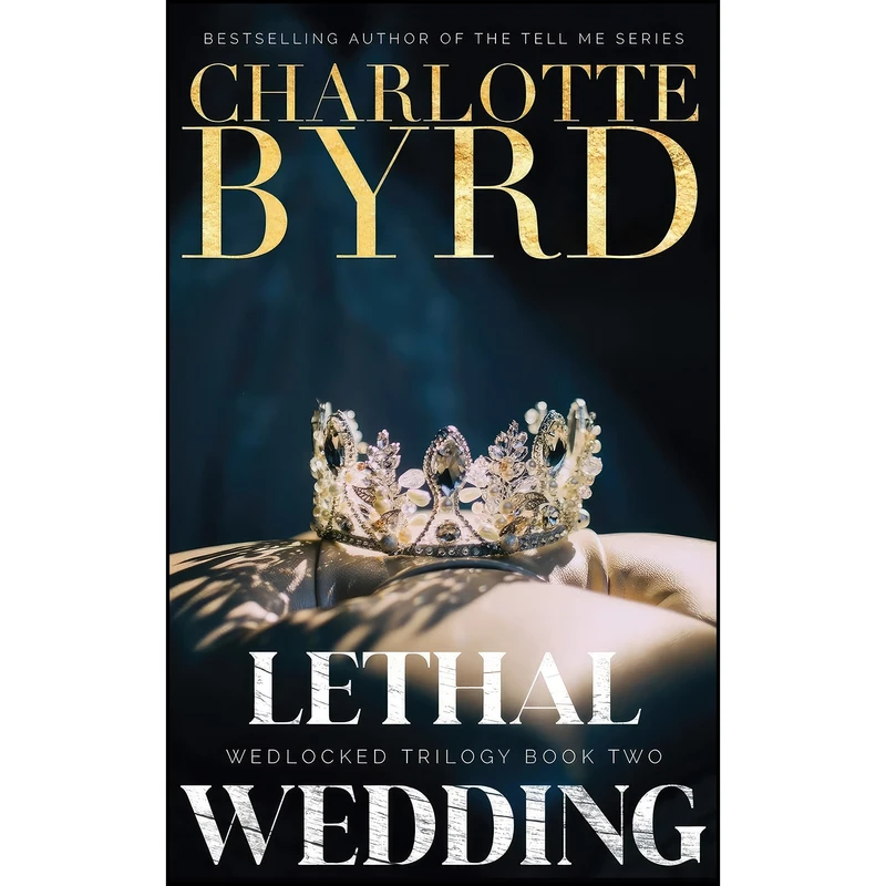 کتاب Lethal Wedding  اثر Charlotte Byrd انتشارات تازه ها