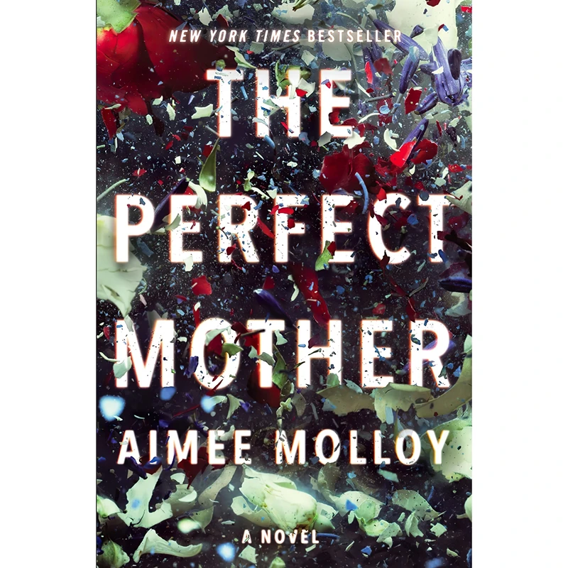 کتاب The Perfect Mother اثر Aimee Molloy انتشارات Harper