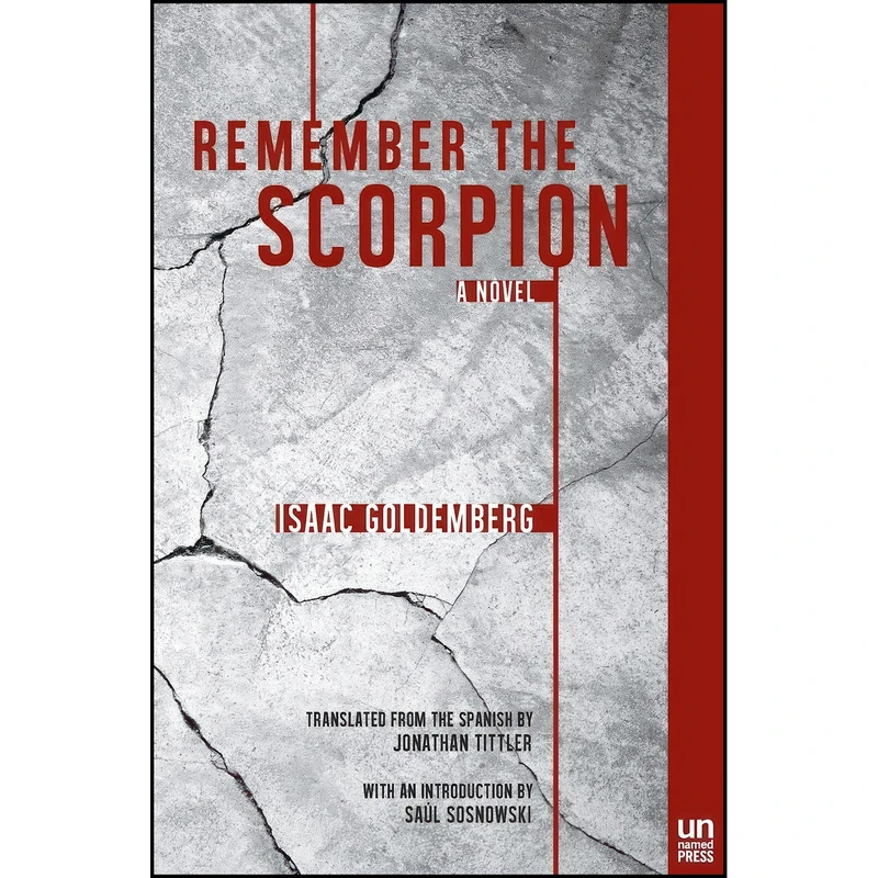 کتاب Remember the Scorpion اثر Jonathan Tittler انتشارات The Unnamed Press