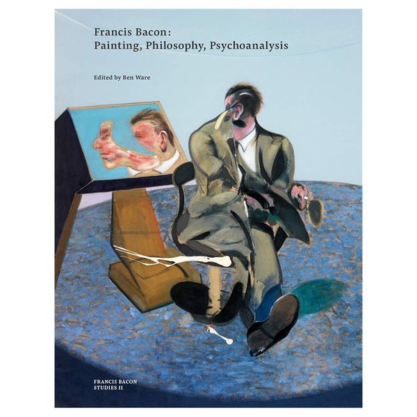 کتاب Francis Bacon: Painting, Philosophy, Psychoanalysis اثر Ben Ware  نشر تیمز و هادسون