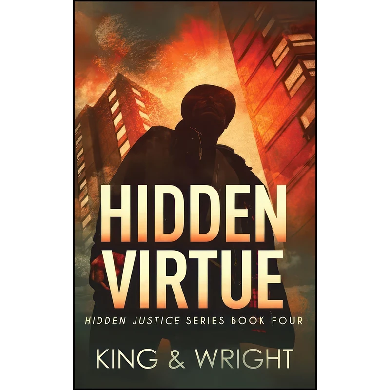 کتاب Hidden Virtue اثر Nolon King and David W Wright انتشارات Sterling and Stone