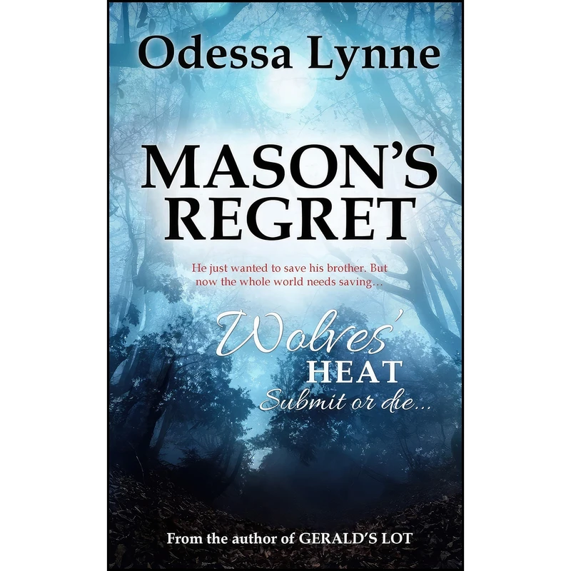 کتاب Masons Regret  اثر Odessa Lynne انتشارات تازه ها 