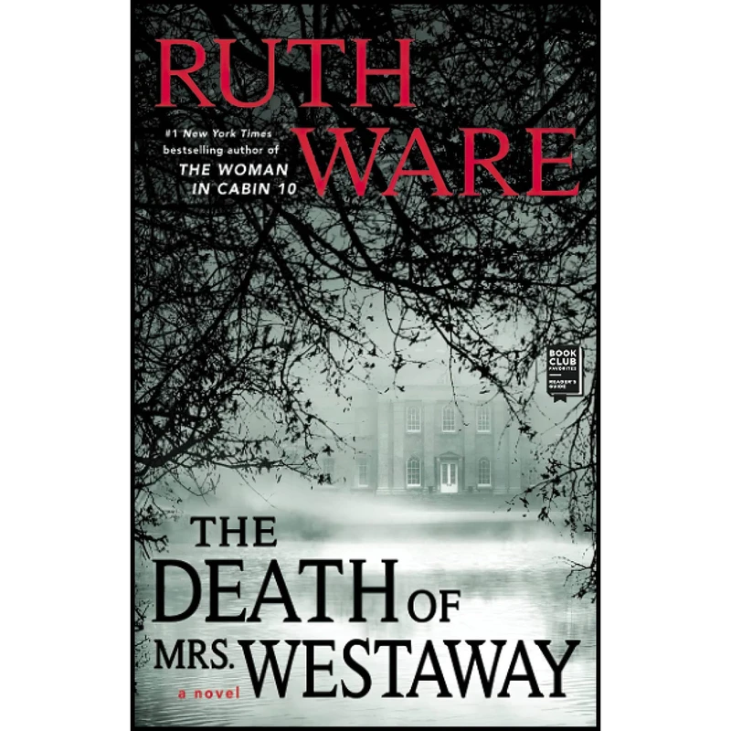 کتاب The Death of Mrs. Westaway اثر Ruth Ware انتشارات تازه ها