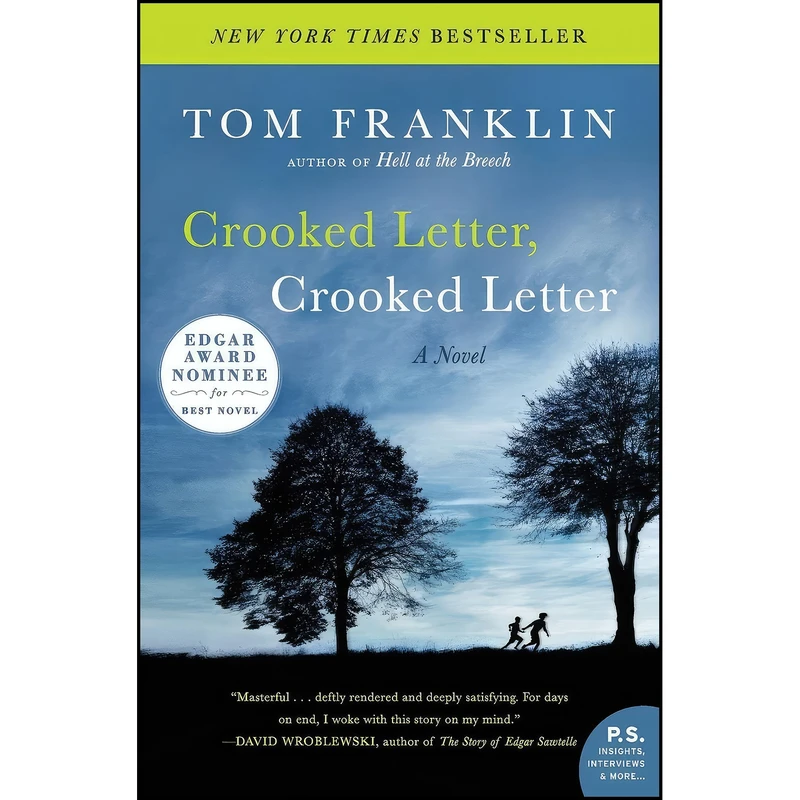 کتاب Crooked Letter, Crooked Letter اثر Tom Franklin انتشارات تازه ها