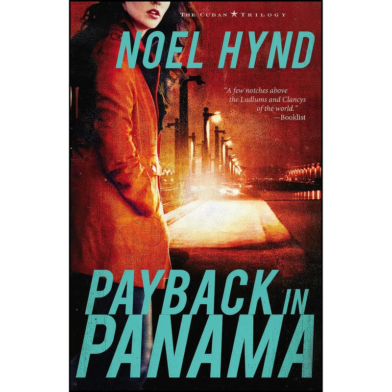 کتاب Payback in Panama  اثر Noel Hynd انتشارات Zondervan