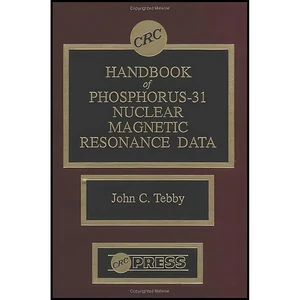 کتاب Handbook of Phosphorus-31 Nuclear Magnetic Resonance Data اثر John C. Tebby انتشارات CRC Press
