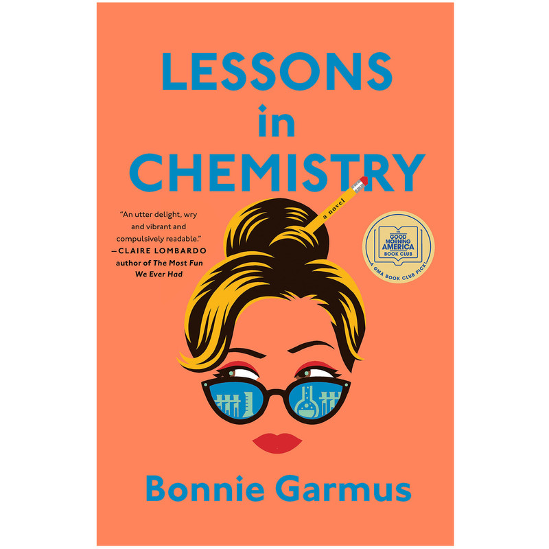 کتاب Lessons in Chemistry اثر Bonnie Garmus انتشارات Doubleday
