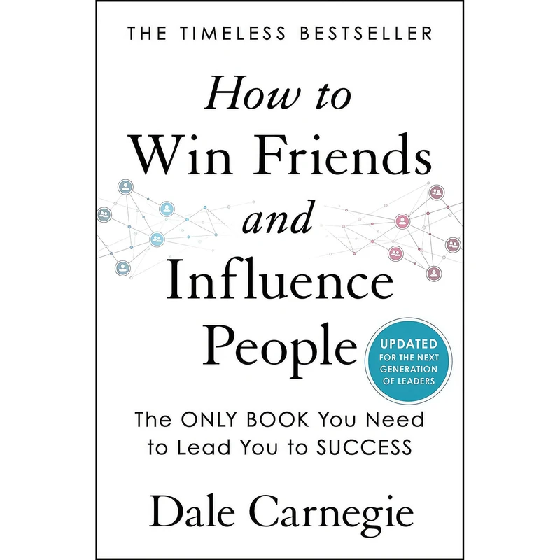 کتاب How to Win Friends and Influence People اثر Dale Carnegie انتشارات Simon & Schuster