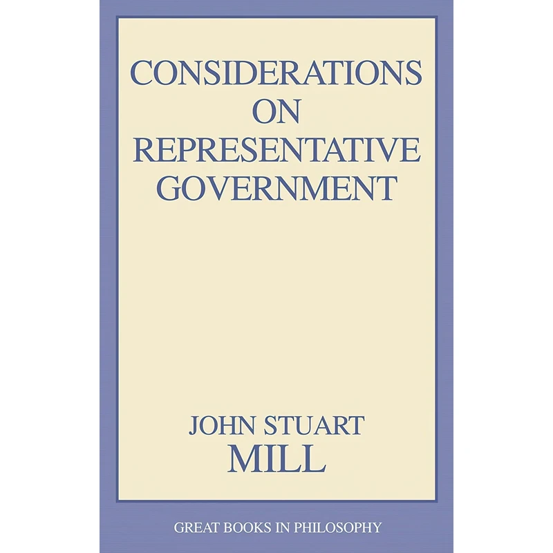 کتاب Considerations on Representative Government اثر John Stuart Mill انتشارات Prometheus