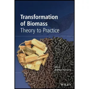 کتاب Transformation of Biomass اثر Andreas Hornung انتشارات Wiley