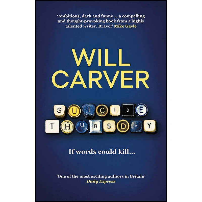 کتاب Suicide Thursday اثر Will Carver انتشارات Orenda Books