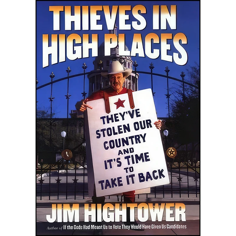 کتاب Thieves in High Places اثر Jim Hightower انتشارات Viking Adult
