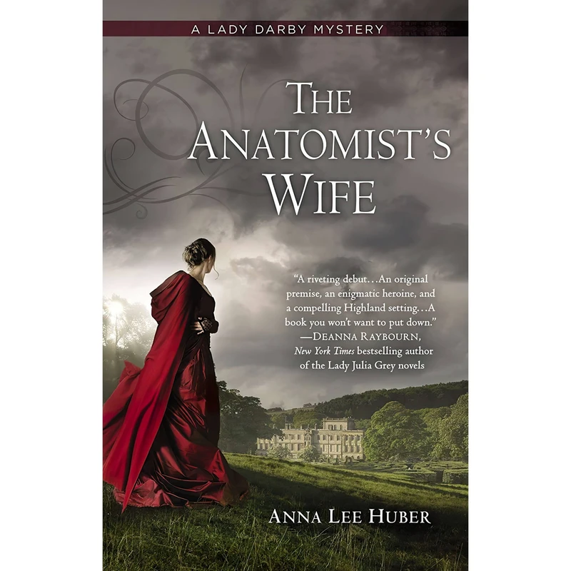 کتاب The Anatomists Wife اثر Anna Lee Huber انتشارات Berkley