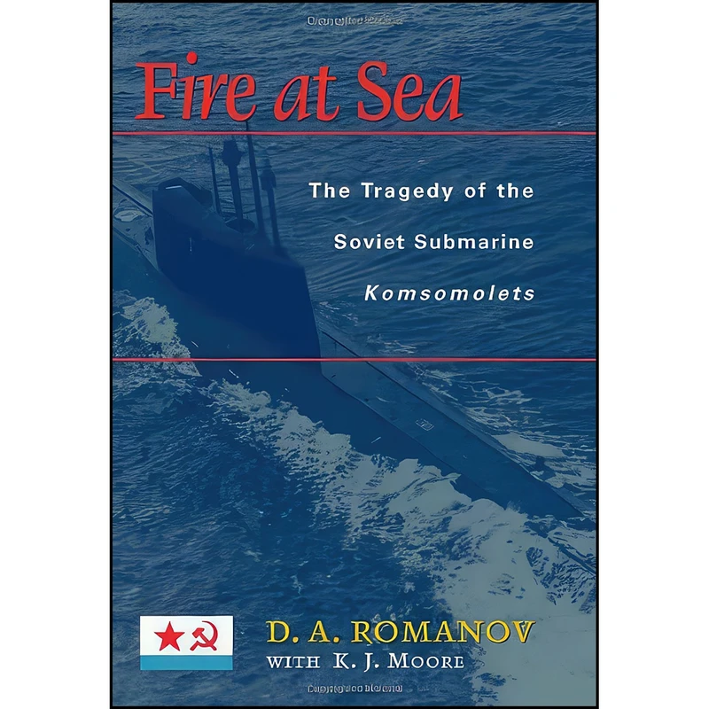 کتاب Fire at Sea اثر جمعي از نويسندگان انتشارات Potomac Books
