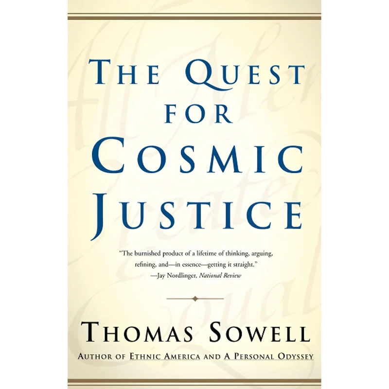 کتاب The Quest for Cosmic Justice اثر Thomas Sowell انتشارات تازه‌ها