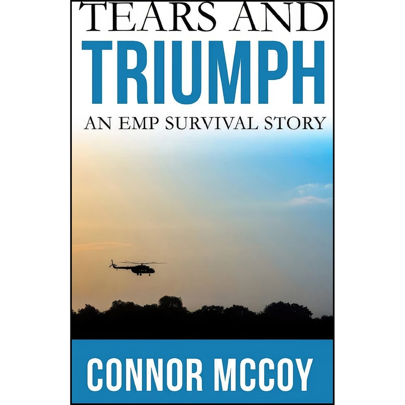 کتاب TEARS AND TRIUMPH اثر Connor Mccoy انتشارات تازه ها