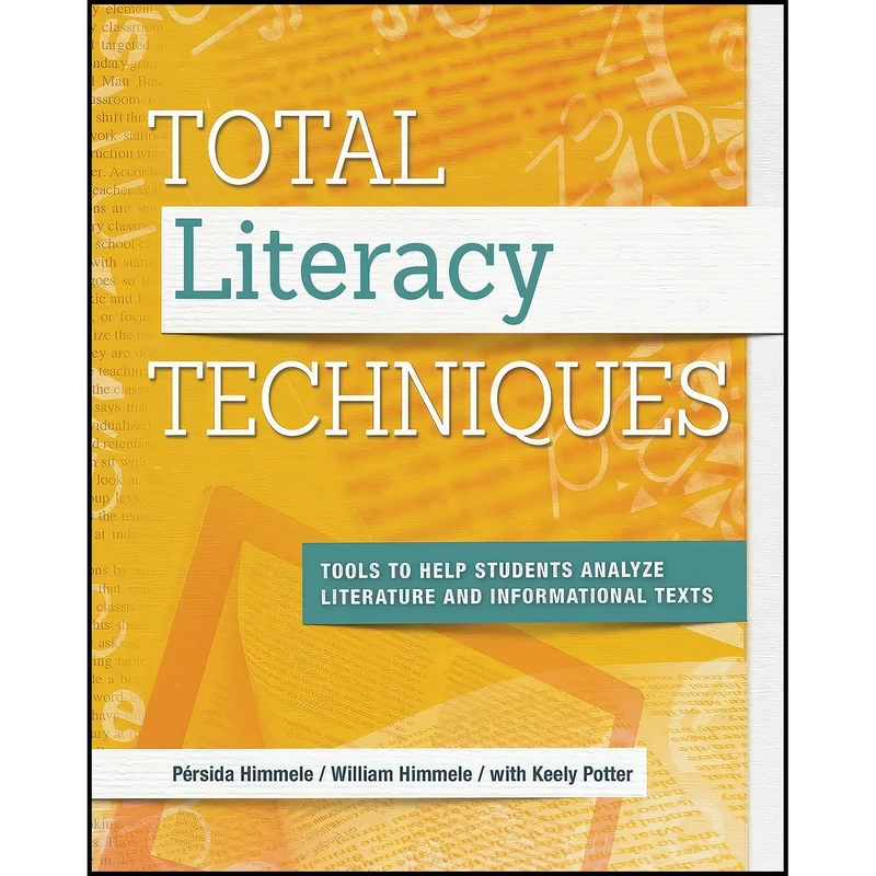 کتاب Total Literacy Techniques اثر جمعی از نویسندگان انتشارات ASCD