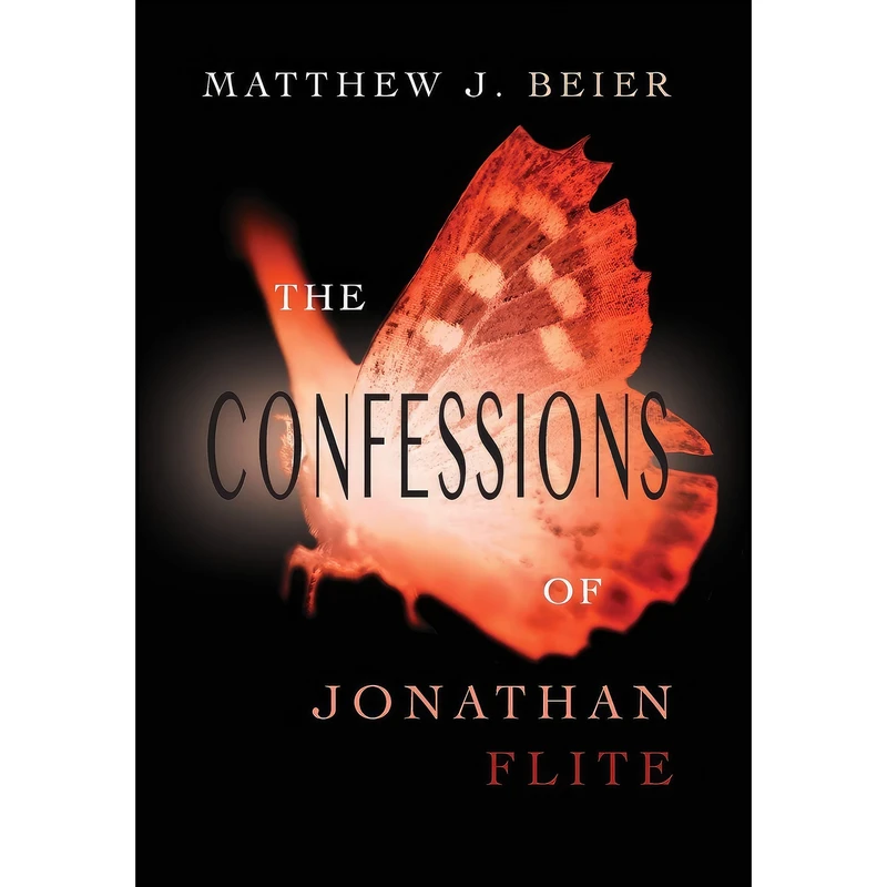 کتاب The Confessions of Jonathan Flite  اثر Matthew J. Beier انتشارات Epicality Books