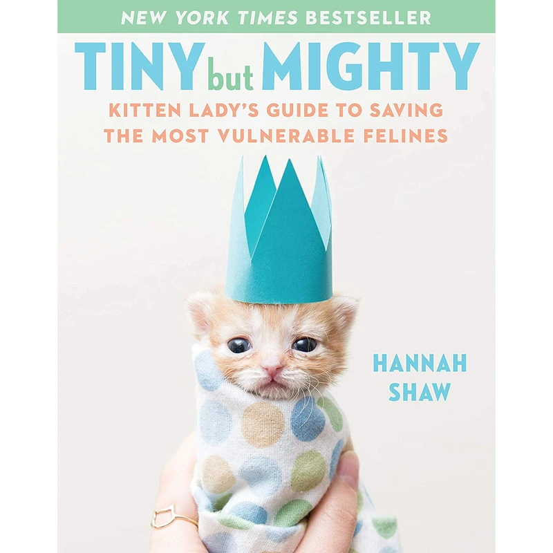 کتاب Tiny But Mighty اثر Hannah Shaw انتشارات Plume