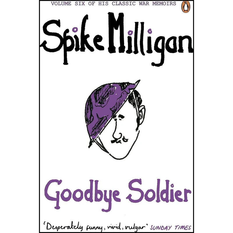 کتاب Goodbye Soldier اثر Spike Milligan انتشارات Viking