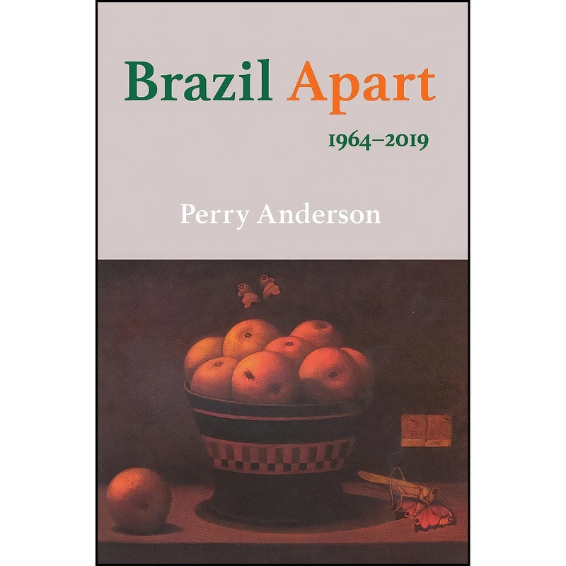 کتاب Brazil Apart اثر Perry Anderson انتشارات Verso