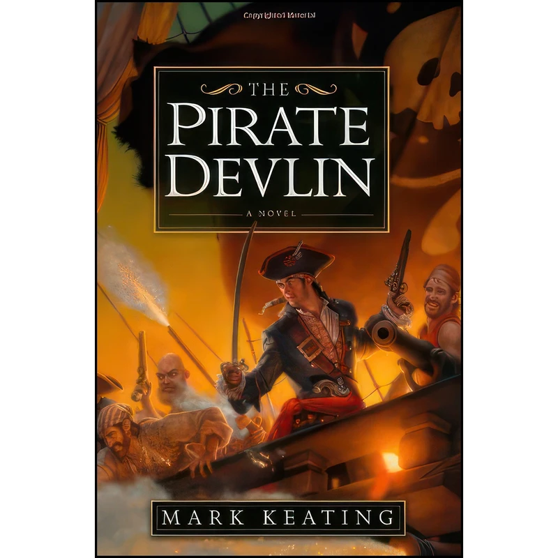 کتاب The Pirate Devlin اثر Mark Keating انتشارات Grand Central Publishing