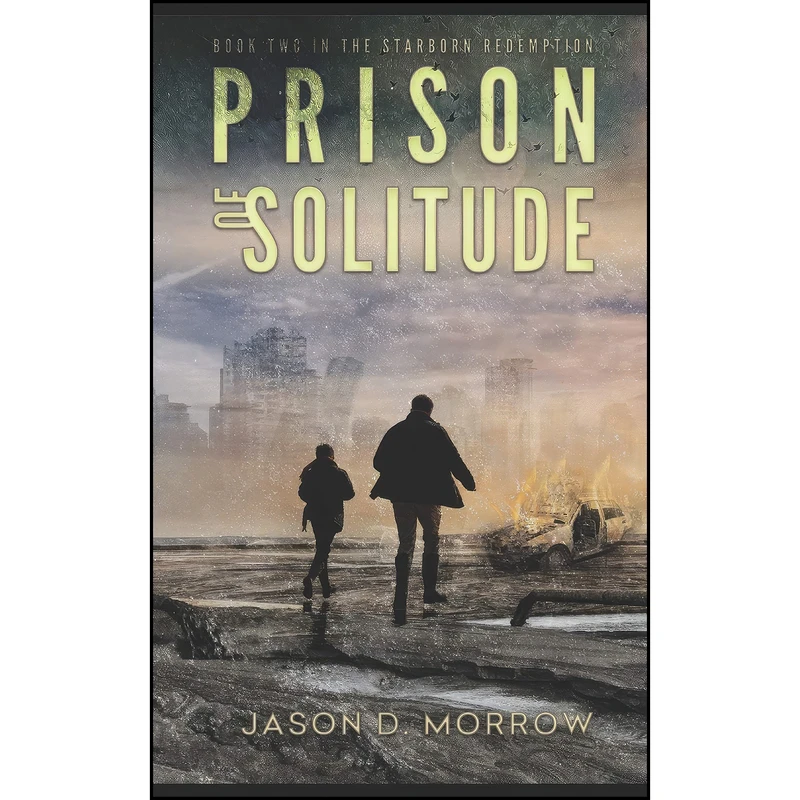 کتاب Prison of Solitude اثر Jason D. Morrow انتشارات تازه ها