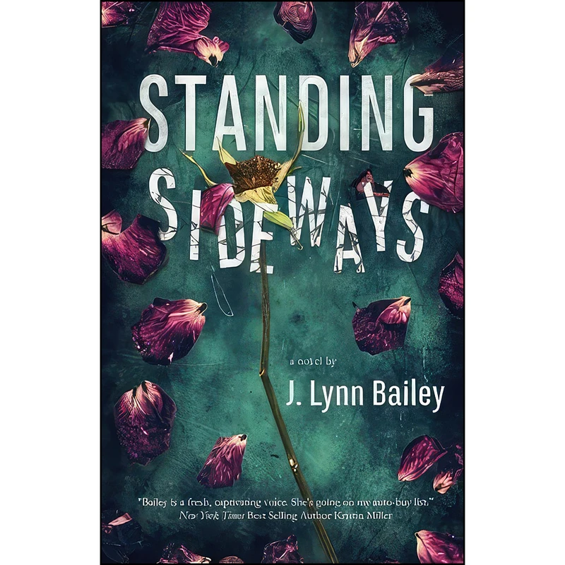 کتاب Standing Sideways اثر J. Lynn Bailey انتشارات تازه ها