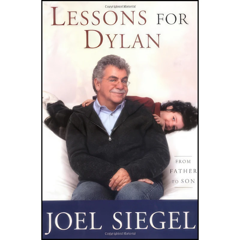 کتاب Lessons For Dylan اثر Joel Siegel انتشارات PublicAffairs