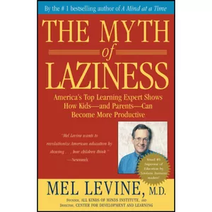 کتاب The Myth of Laziness اثر Mel Levine انتشارات تازه ها