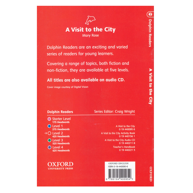 کتاب Dolphin Readers Level 2 A Visit To The City اثر Mary Rose انتشارات الوندپویان