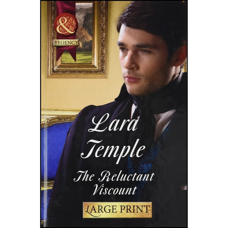 کتاب The Reluctant Viscount اثر Lara Temple انتشارات Mills and Boon