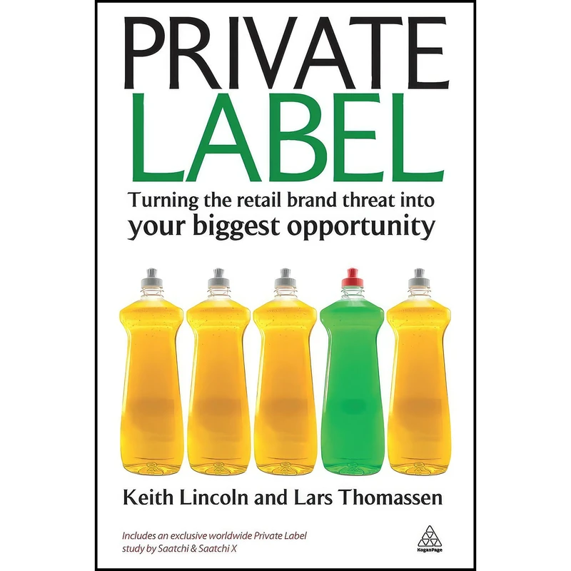 کتاب Private Label اثر Keith Lincoln and Lars Thomassen انتشارات Kogan Page