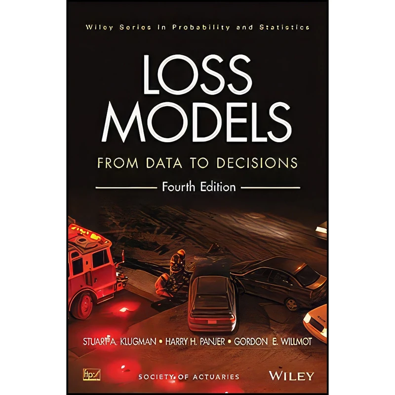 کتاب Loss Models اثر جمعي از نويسندگان انتشارات Wiley