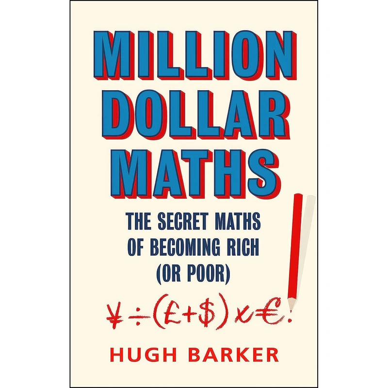 کتاب Million Dollar Maths اثر Hugh Barker انتشارات Atlantic Books