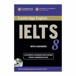 کتاب IELTS Cambridge 8 اثر جمعی از نویسندگان انتشارات Cambridge