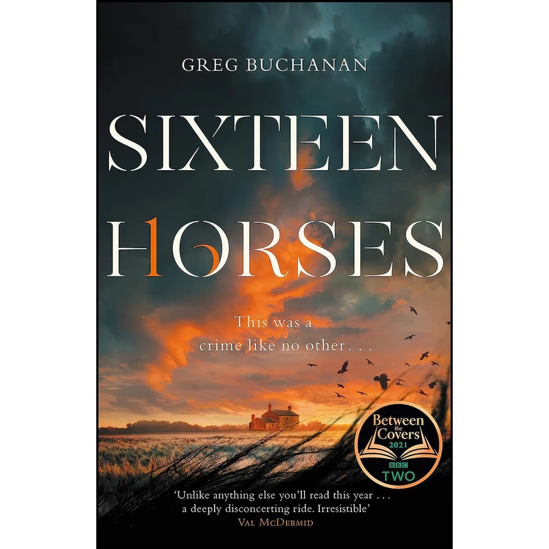 کتاب Sixteen Horses اثر Greg Buchanan انتشارات Mantle