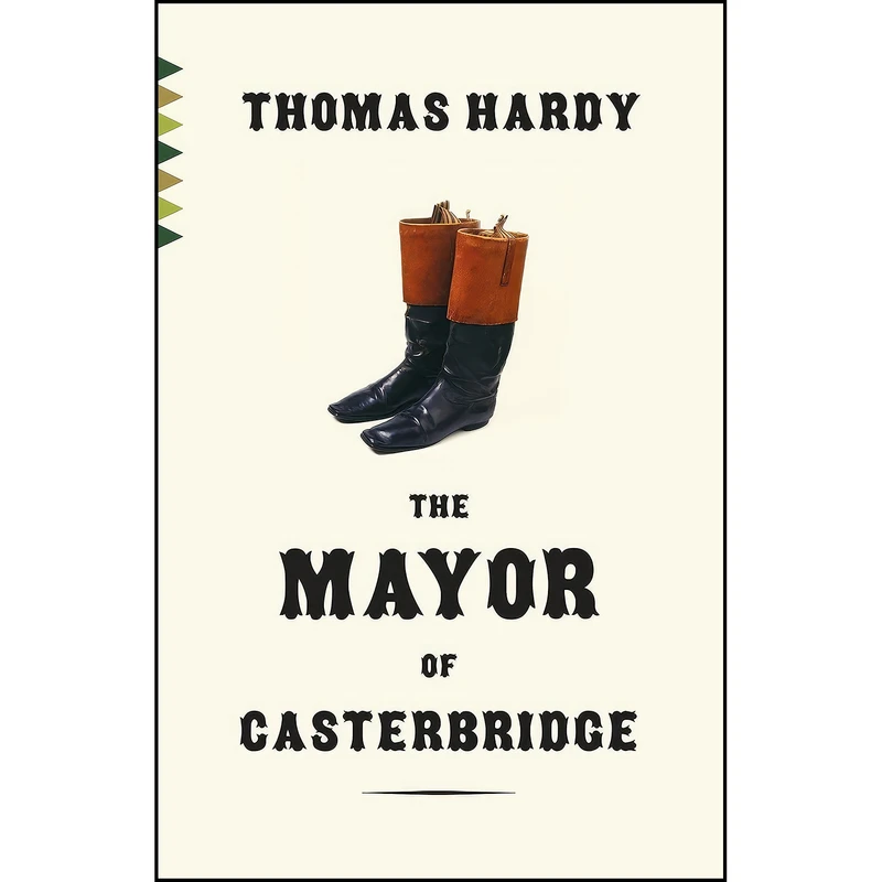 کتاب The Mayor of Casterbridge  اثر Thomas Hardy and Rick Moody انتشارات Vintage