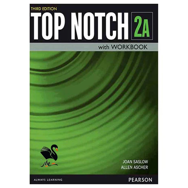کتاب Top Notch 2A 3rd اثر Joan Saslow and Allen Ascher انتشارات شیلر