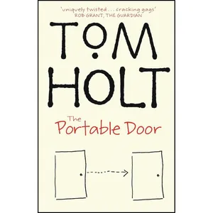کتاب The Portable Door اثر Tom Holt انتشارات Little, Brown Book Group