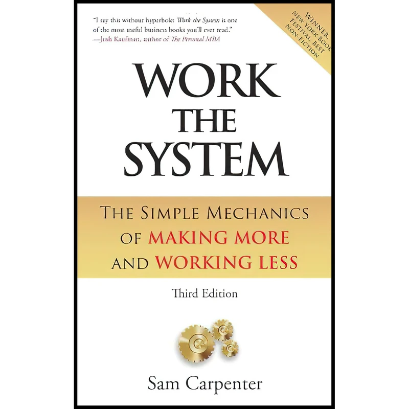 کتاب Work the System اثر Sam Carpenter انتشارات North Sister Publishing