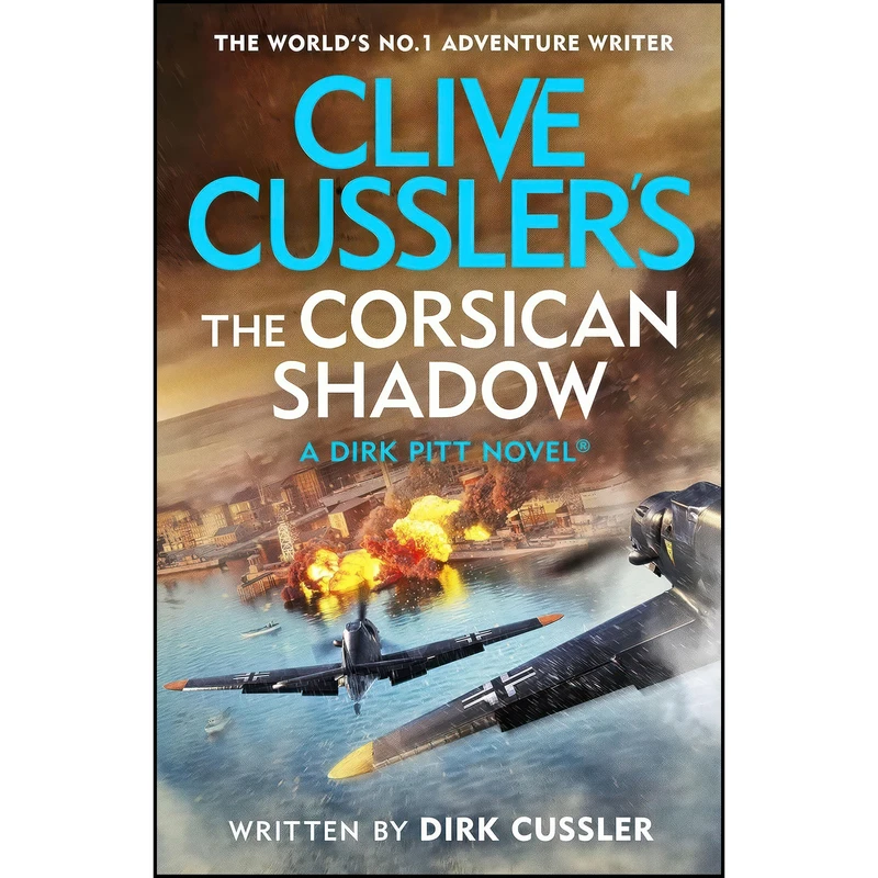 کتاب Clive Cusslers The Corsican Shadow اثر Dirk Cussler انتشارات Michael Joseph