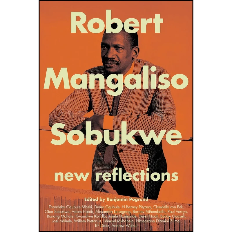 کتاب Robert Mangaliso Sobukwe اثر Benjamin Pogrund انتشارات Jonathan Ball Publishers