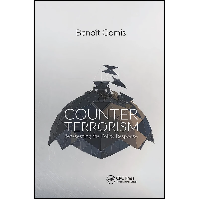کتاب Counterterrorism اثر Beno&icirc;t Gomis انتشارات CRC Press