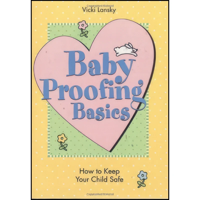 کتاب Baby Proofing Basics 2 Ed اثر Vicki Lansky انتشارات Book Peddlers