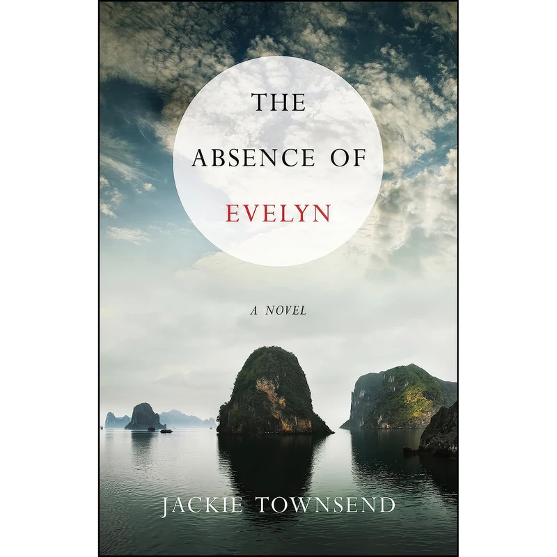 کتاب The Absence of Evelyn اثر Jackie Townsend انتشارات SparkPress